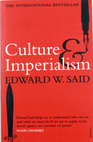 Culture And Imperialism, 1994 Said, Edward W