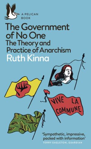 the-government-of-no-one-ruth-kinna