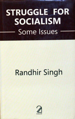 struggle_for_socialism_by_randhir_singh
