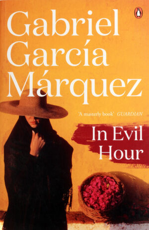 in evil hour gabriel garcia marquez