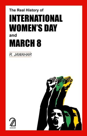 The-Real-History-of-International-Womens-Day